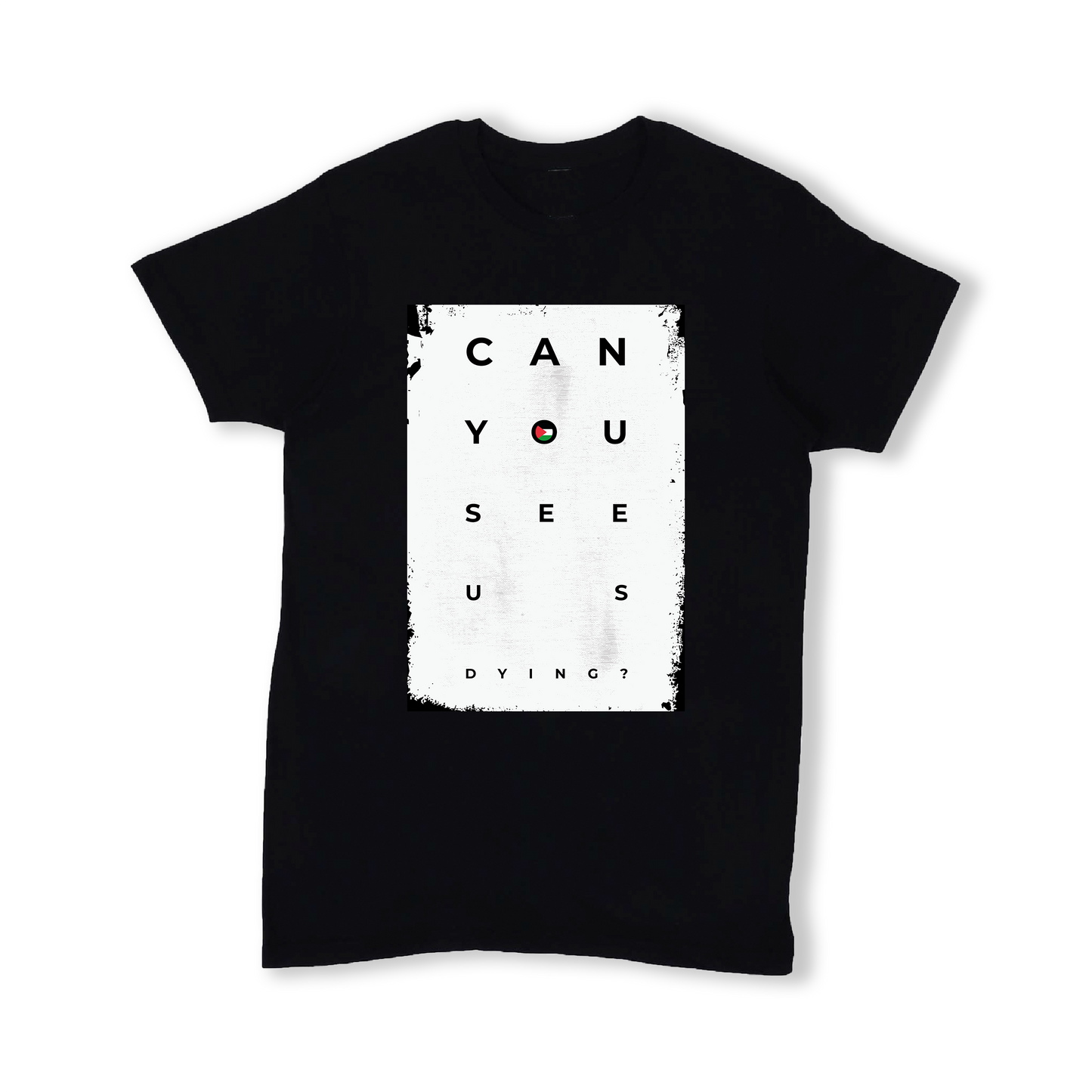 Can You See Us Dying? Tshirt