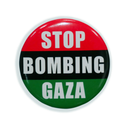 “STOP BOMBING GAZA” BADGE