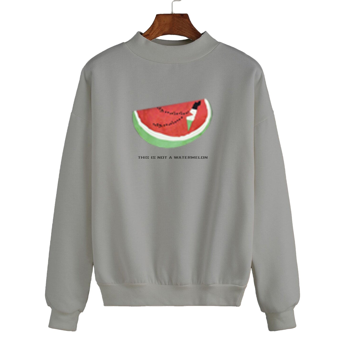 THIS IS NOT A WATERMELON SWEATSHIRT