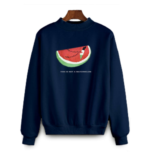 THIS IS NOT A WATERMELON SWEATSHIRT